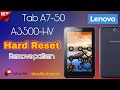 Lenovo tablette A7-50 A3500 hv hard reset