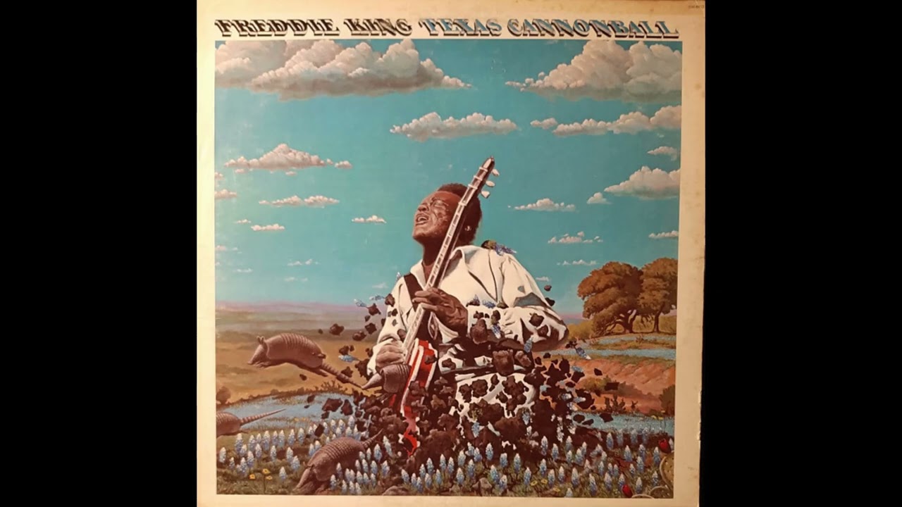 Freddie King – Can't Trust Your Neighbor