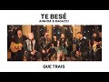 QUE TRAIS – Ainhoa &amp; Ragazzi