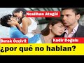 ¿por qué no hablan? #neslihanatagül #kadirdoğulu #buraközçivit