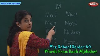 Words From Each Alphabet | Alphabets & Words | Words & Spellings | School Senior KG