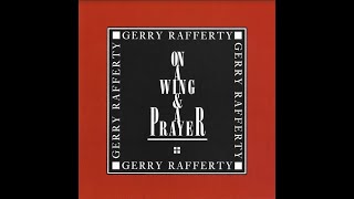 Gerry Rafferty - Get Out Of My Life Woman