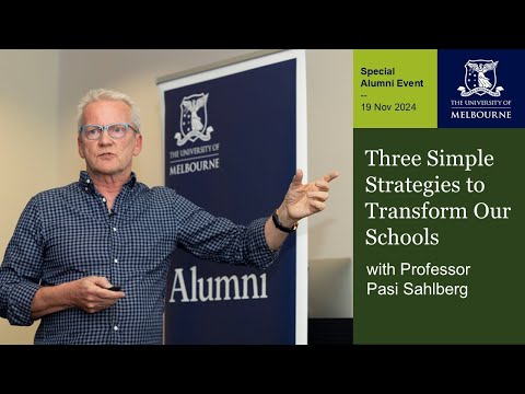 Three Simple Strategies to Transform Our Schools with Professor Pasi Sahlberg