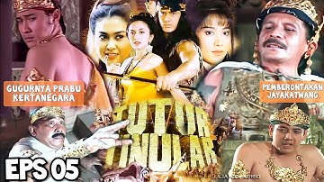 Tutur Tinular Episode 5 The Rebellion of King Jayakatwang