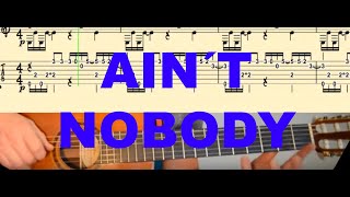 AIN´T NOBODY - Tutorial for Guitar - TABs + Score chords
