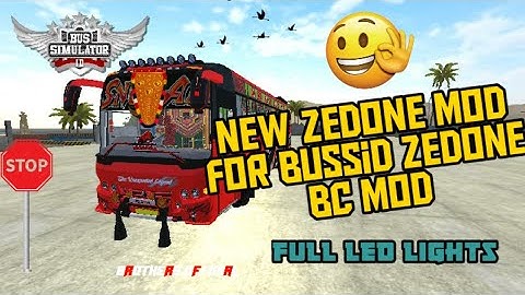 New Zedone Mod Bussid||Full Led Lights Zedone Bc Mod||Free Released||Downlod Now|🌝❤️