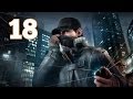 Прохождение Watch Dogs — Часть 18: Незваный гость