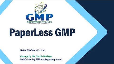 PaperLess GMP Administrative Modules