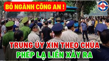 Bất ngờ! Trung úy Công an làm chứng về “phép lạ” từ đức hồng y Nguyễn Văn Thuận