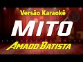 Amado Batista - Mito (Estou s&oacute;) Karaok&ecirc;