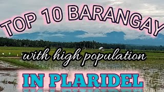Top 10 Barangay with the Highest Population in Plaridel, Misamis Occidental| Donnix SanTV