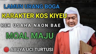 ULAH BOGA KARAKTER KOS KIYEU || ABUYA UCI TURTUSI CILONGOK #ceramah #abuyauci