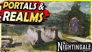 NIGHTINGALE - How Realms And Portals Work