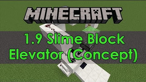 Minecraft - 1.9 Slime Block Elevator (Concept)