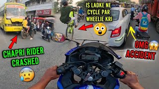 Chapri Rider Crashed 😱 Cycle Boy Wheelie Stunt In Public 😰 R15 V3 Hyper Ride 😨 Accident Ho Gya