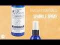Fraser Essentials: Sparkle Spray | TRANSGROOM