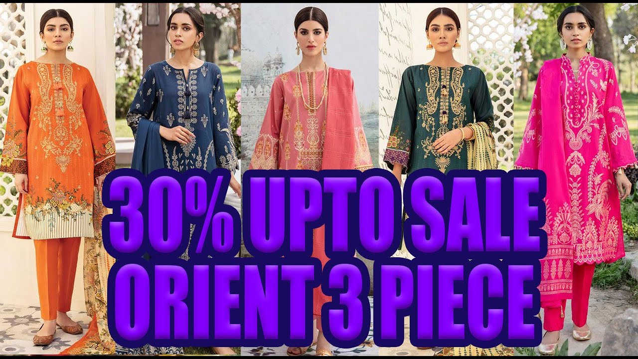 30% Upto Sale Orient 3 Piece Collection 2021
