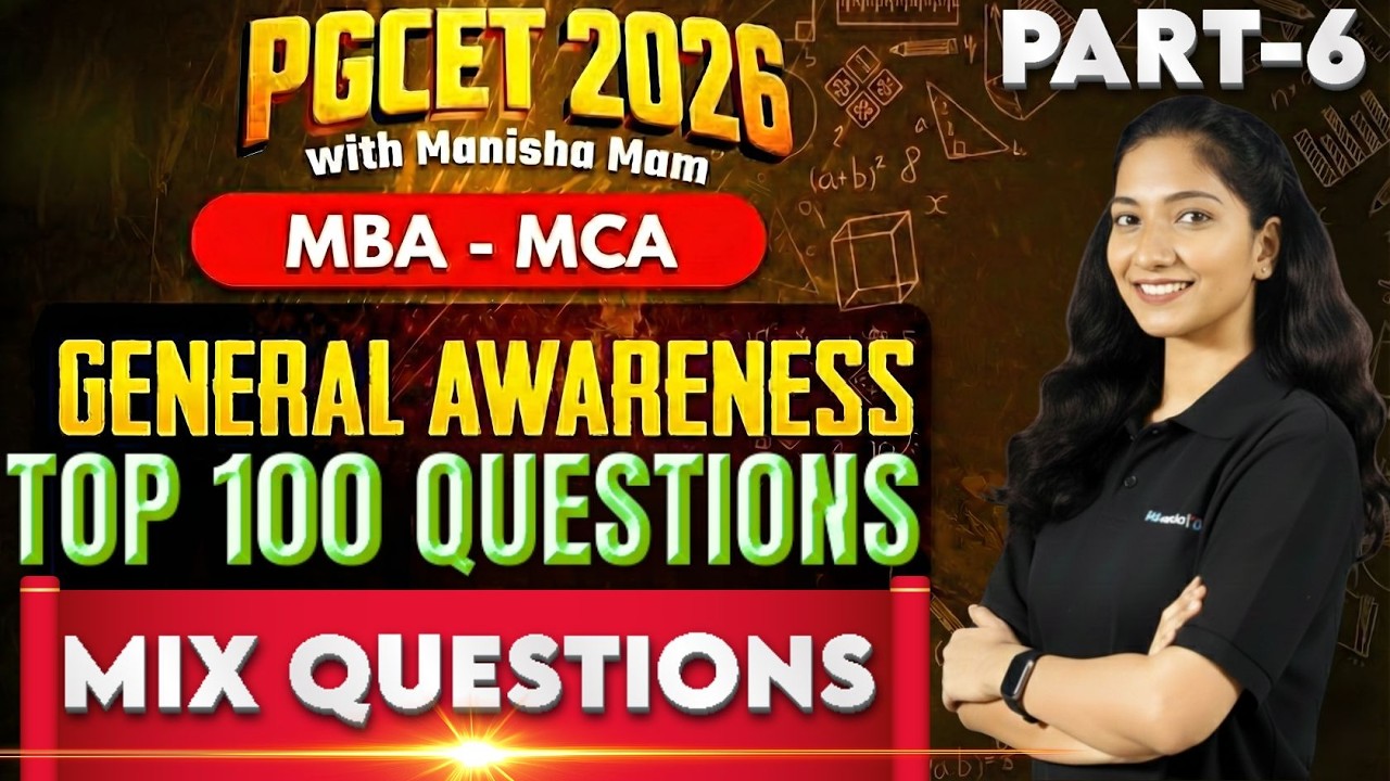 PGCET  MBA - MCA 2026 | GENERAL AWARENESS  | TOP 100 QUESTIONS  PART- 7  #pgcetexam2026