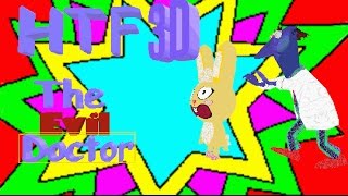 Htf 3D The Evil Doctor