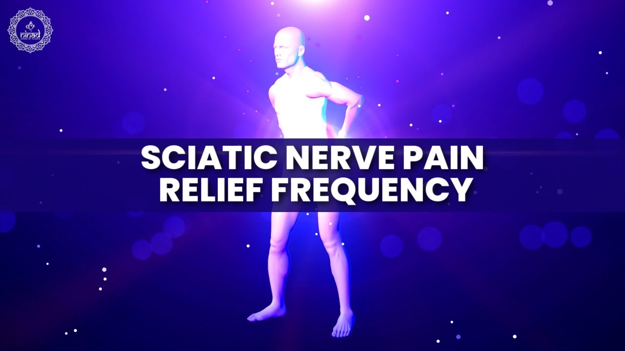 Sciatic Nerve Pain Relief Frequency Lower Back Pain Treatment Heal