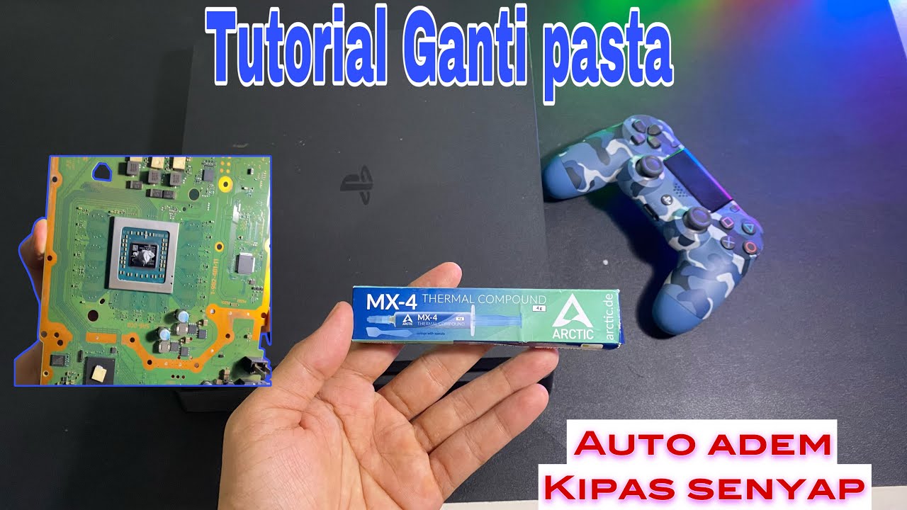 CARA GANTI PASTA PS4 SLIM & BONGKAR PASANG STEP BY STEP !!!