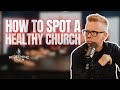 Ep 136  how to spot a healthy church  redeeming truth