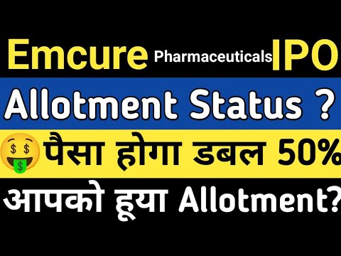 Emcure Pharmaceuticals IPO Allotment Status कब आयेगा || Latest GMP 50% ...