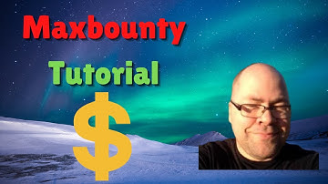 Maxbounty Tutorial I How To Make Money With Cpa And Maxbounty