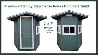 Hexagon Deer Blind  'How To Build'  Full Instructional Video