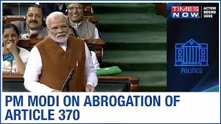 We Trusted Kashmiris And Abrogated Article 370 Pm Narendra Modi In Lok Sabha