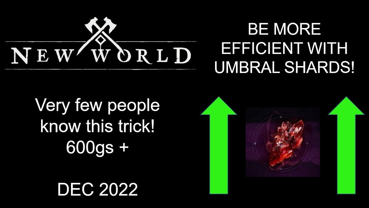 Smart Trick To Get More Umbral Shards Daily! - New World 