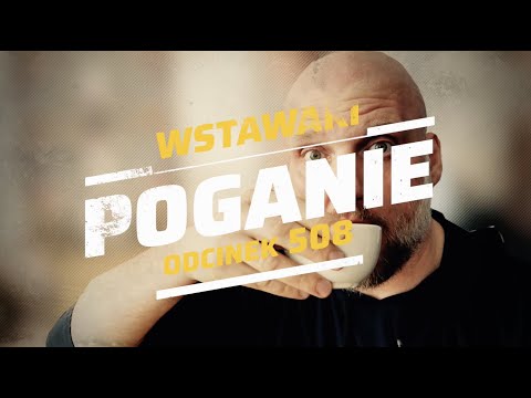 Wstawaki [#508] Poganie