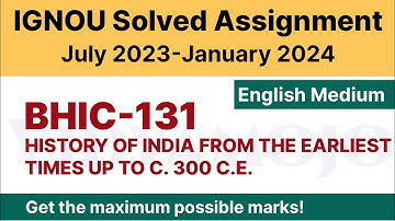 IGNOU BHIC 131 Solved Assignment 2023-24 PDF Download | English Medium | Vidyamojo