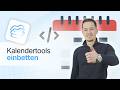 Tutorial: Kalendertools einbetten (per Embed-Code)