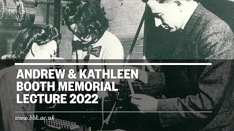 Andrew & Kathleen Booth Memorial Lecture 2022