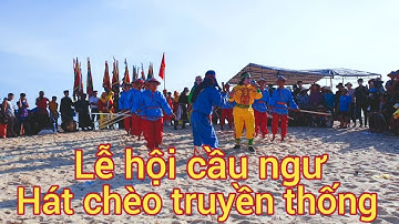 Lễ hội cầu ngư//lễ hát chèo//Ngư dân miền biển