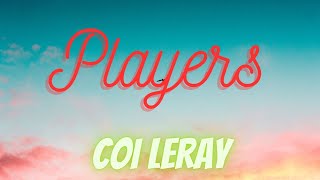 Coi Leray - Players (Lyrics) слова песни на русском и английском языках