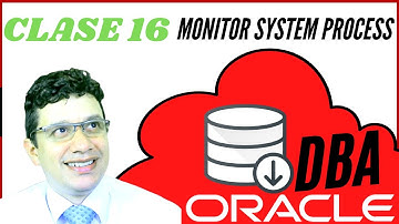 4 PROCESO 🤖SMON🤖 PROCESO MONITOR DEL SISTEMA  Oracle Versiones 12c, 19c, 20c 21c en Español