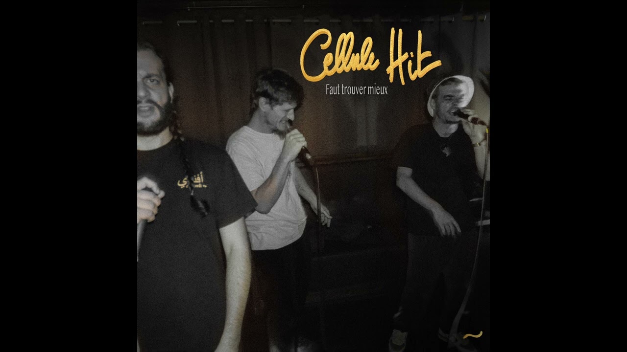 Cellule Hit - Faut Trouver Mieux [Full EP]