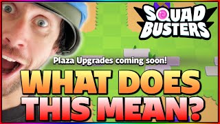 Plaza UPGRADES coming soon! What does this ALL mean?👀 - Squad Busters