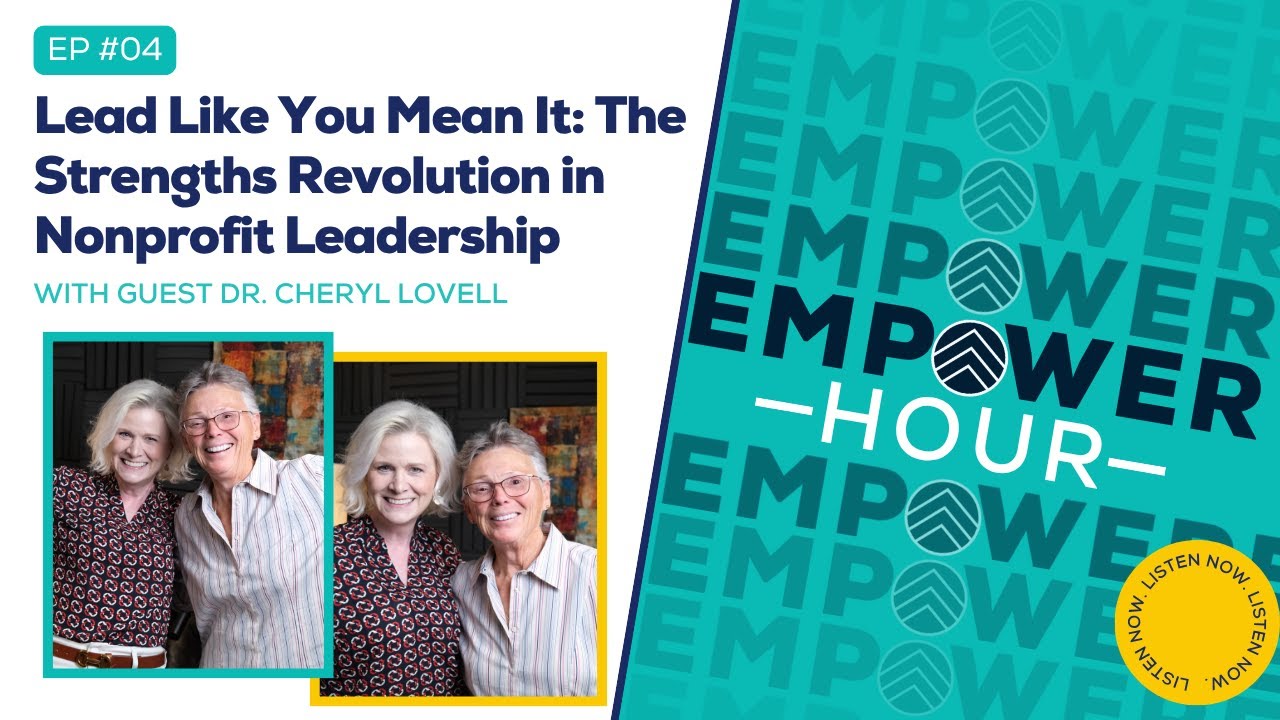 Lead Like You Mean It: The Strengths Revolution in Nonprofit Leadership ...