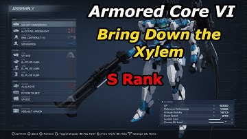 Armored Core 6 (S Rank) Bring Down the Xylem (2nd final mission)