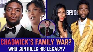 Chadwick Boseman’s Family Feud EXPOSED Widow Faces New Estate Battle | Chadwick | Fameclipse
