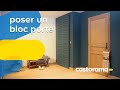 Comment poser un bloc porte ? (Castorama)