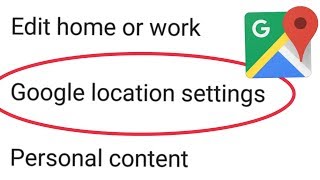 How To Manage Google Maps Location Settings screenshot 1