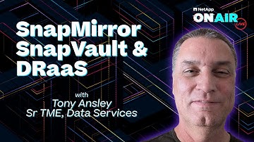 SnapMirror, SnapVault, & DRaaS | NetApp ONAIR