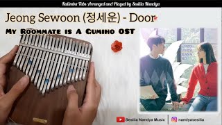 Jeong Sewoon (정세운) - DOOR | My Roommate Is a Gumiho OST | Kalimba Cover & Tabs LINGTING 21 Keys