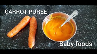 Carrotpuree How to make carrot puree in tamil || 4-6 month baby foods