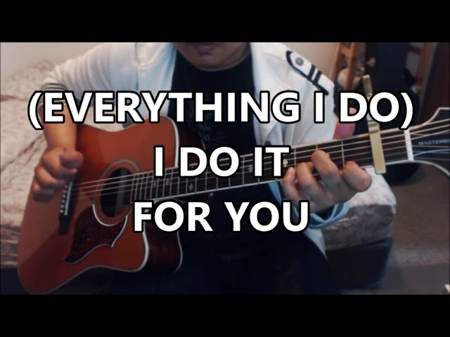 (Everything I Do) I Do It For You - Bryan Adams Guitar Cover | Anton Betita