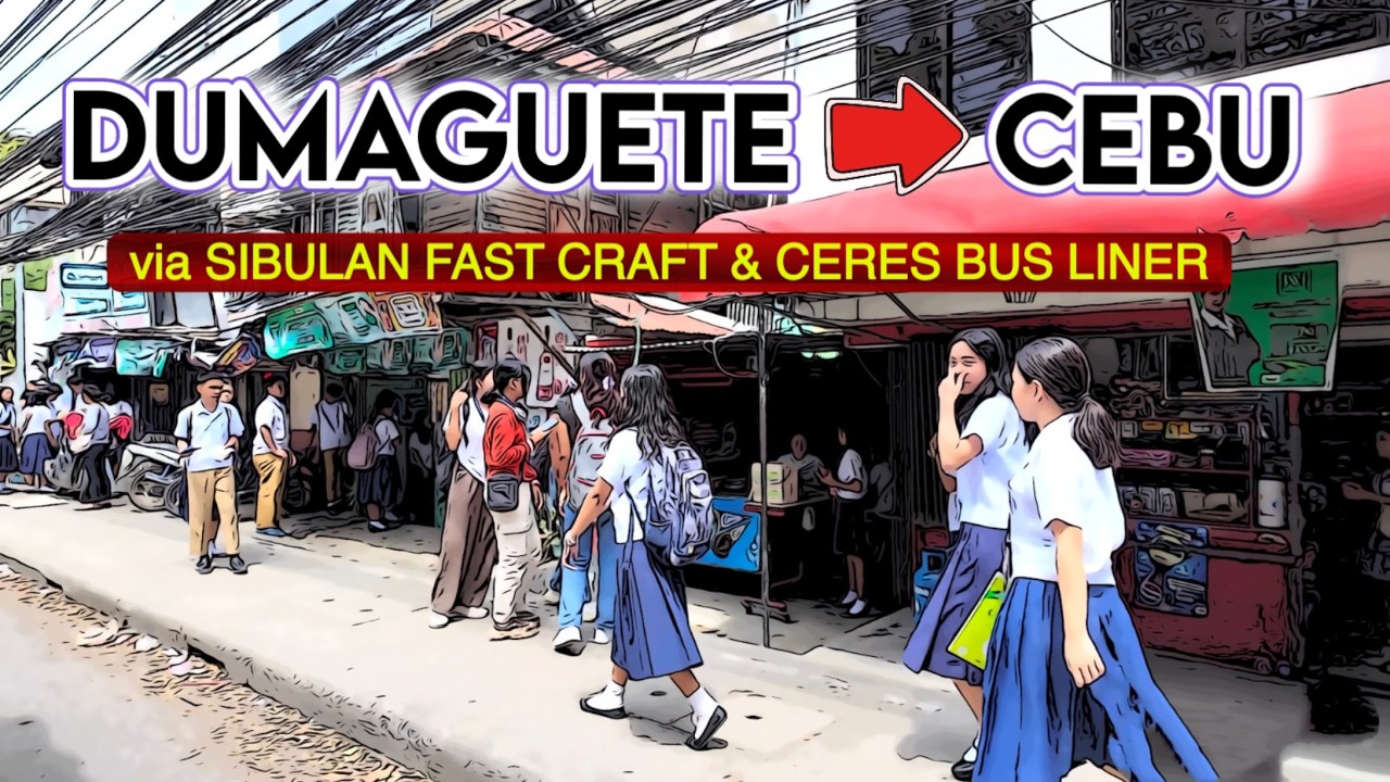 🐵 [HD #CEBU 🇵🇭 ] Travel Guide: DUMAGUETE to CEBU with Sibulan Fast Craft & Ceres Bus Liner